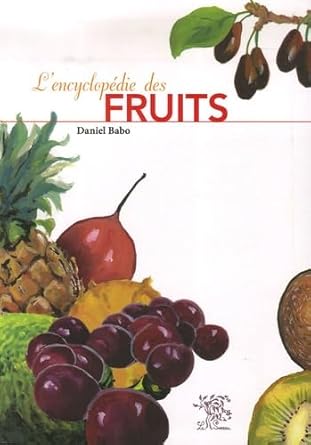L'encyclopédie des fruits - soldé