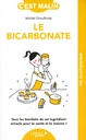 Le bicarbonate malin 