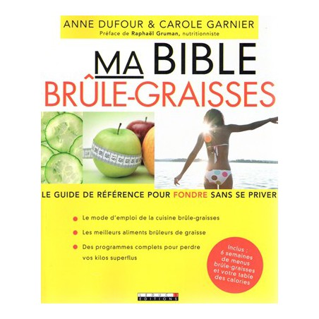 Ma Bible brûle graisses