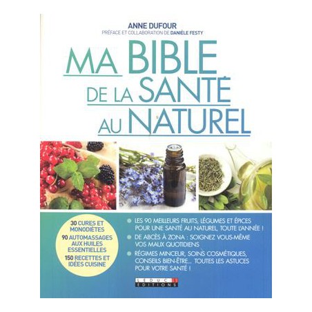 Ma Bible de la santé au naturel