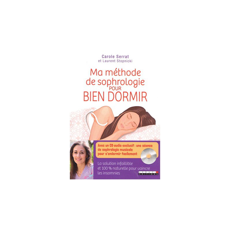 Ma méthode de sophrologie pour bien dormir + CD