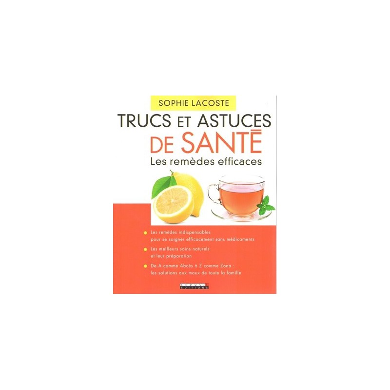 Trucs et astuces de santé