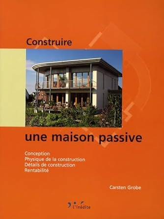 Construire une maison passive - soldé