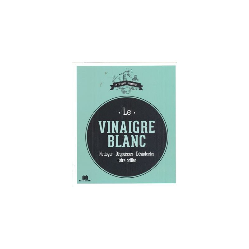 Le Vinaigre blanc