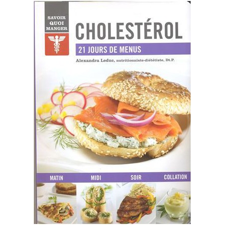 Cholestérol 21 jours de menus