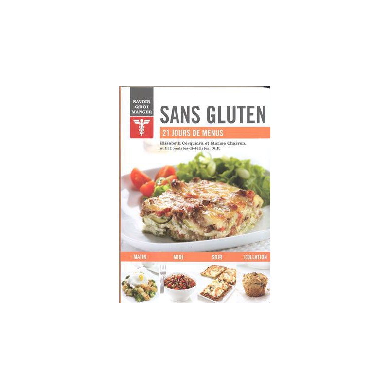 Sans gluten - 21 jours de menus