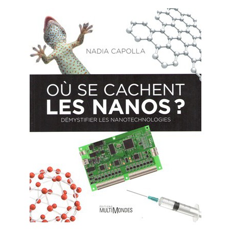 Où se cachent les nanos ?