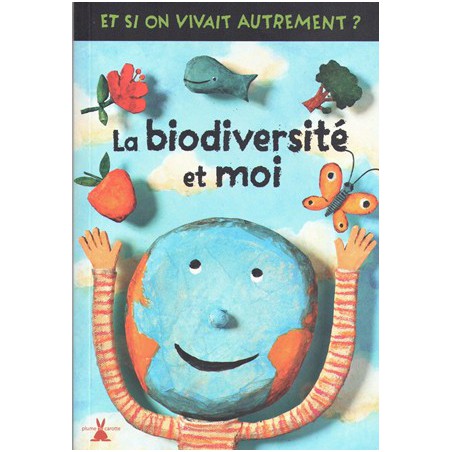 La Biodiversité et moi