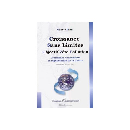 Croissance sans limites, objectif zéro pollution