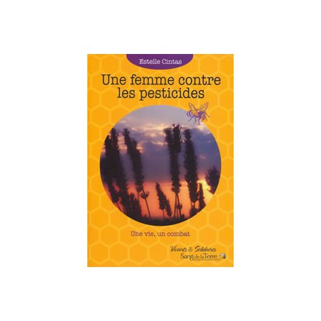 Une Femme contre les pesticides