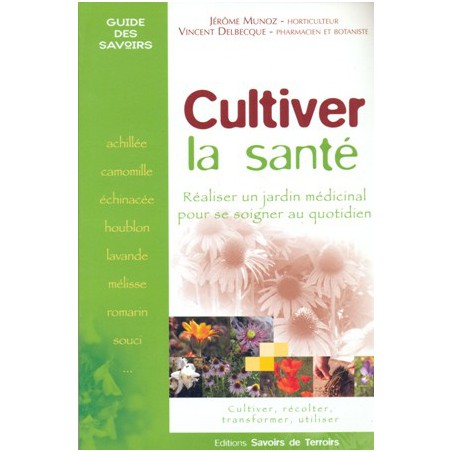 Cultiver la santé