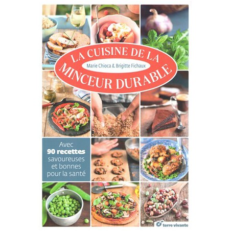 La Cuisine de la minceur durable - Epuisé (dernier exemplaire)