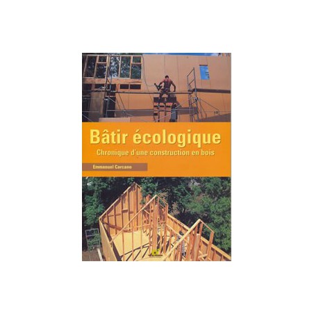 Bâtir écologique