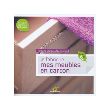 Je fabrique mes meubles en carton