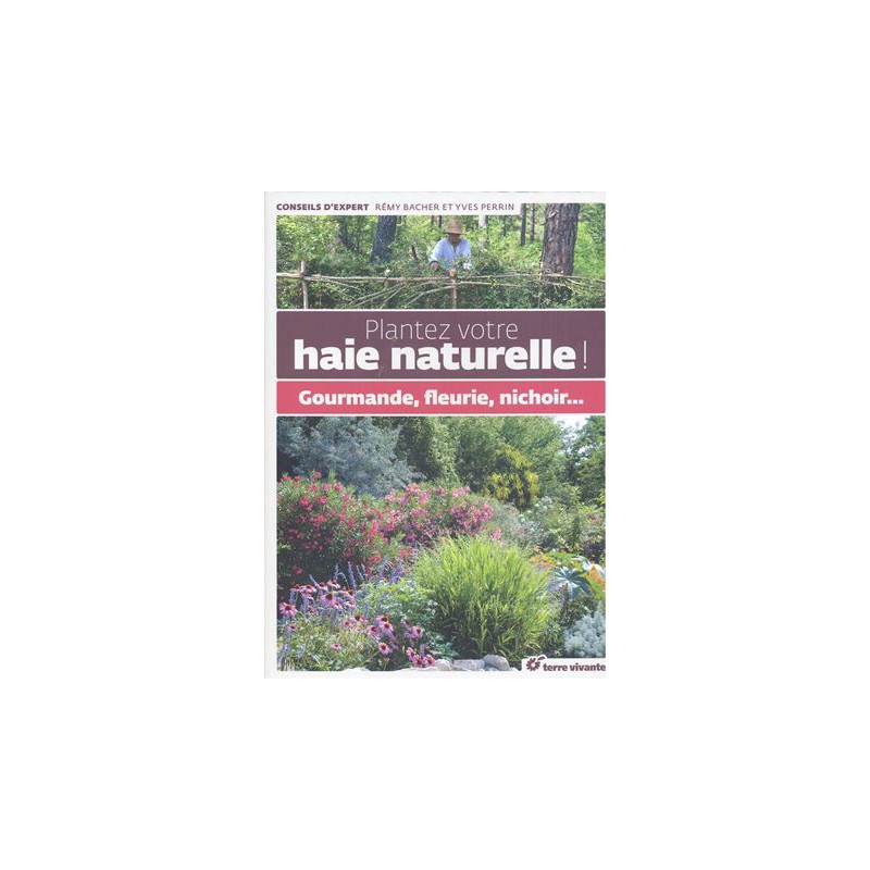 Plantez votre haie naturelle !