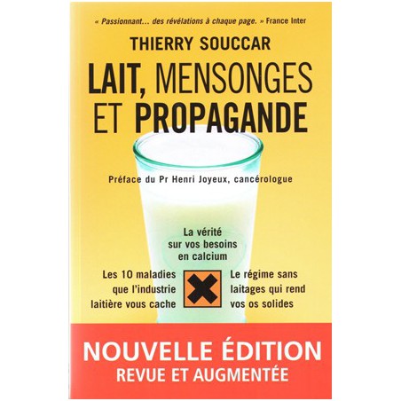 Lait mensonges et propagande