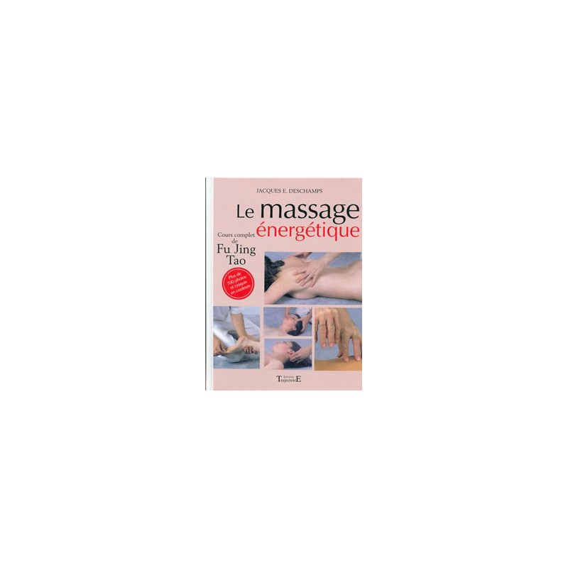 Le Massage énergétique