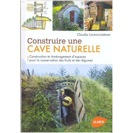 Construire une cave naturelle