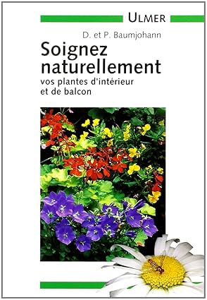 Soignez naturellement vos plantes d'intérieur et de balcon