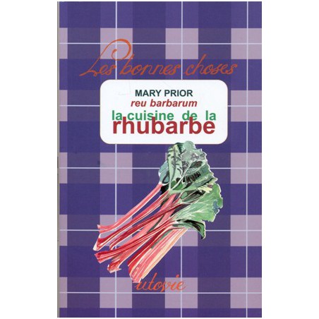 La Cuisine de la rhubarbe