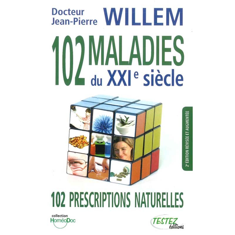 102 maladies du XXIe siècle