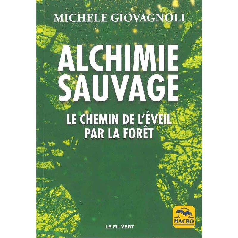 Alchimie sauvage