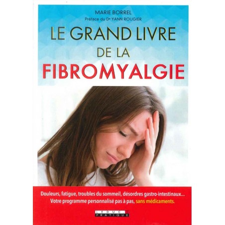 Grand livre de la fibromyalgie