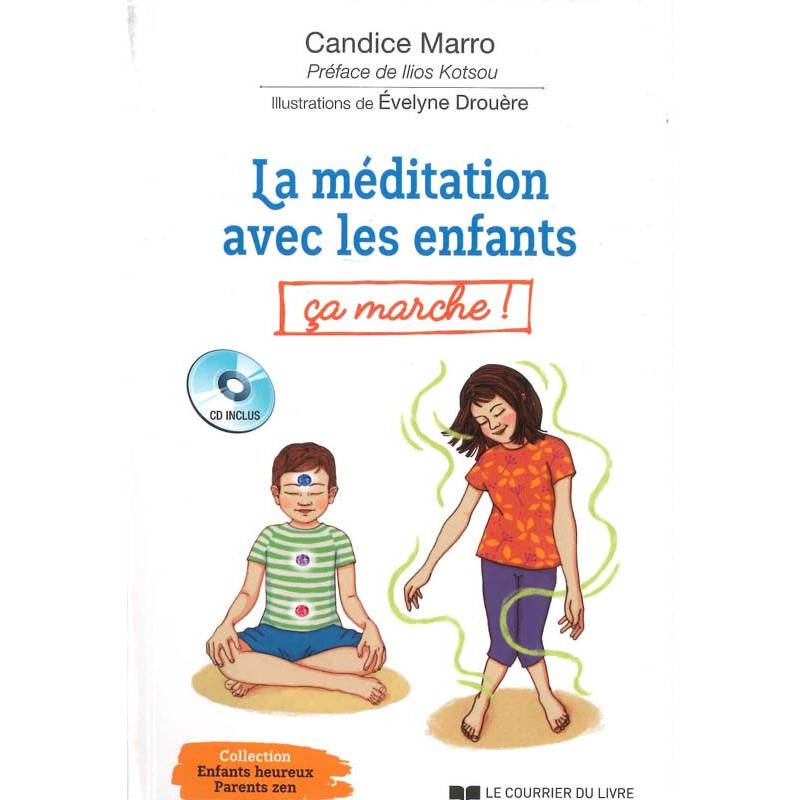 Méditation avec les enfants - Ça marche !