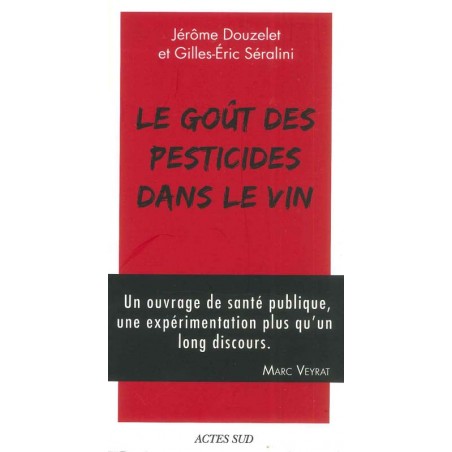 Le goût des pesticides dans le vin 