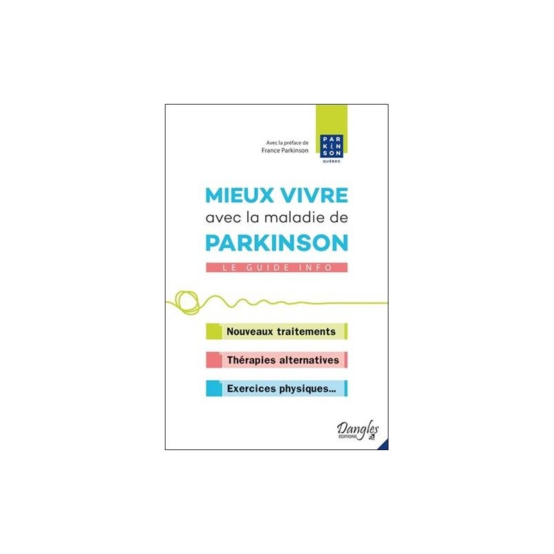 Mieux vivre avec la maladie de parkinson