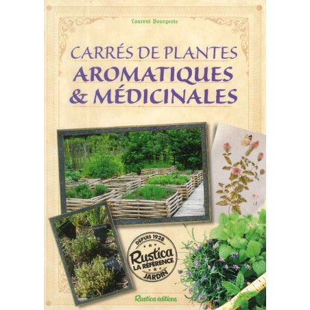 Carrés de plantes aromatiques & médicinales