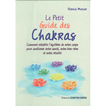Le Petit guide des Chakras