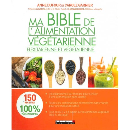 Ma Bible de l’alimentation végétarienne