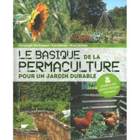 Le basique de la permaculture pour un jardin durable 
