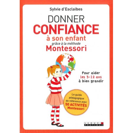 Donner confiance à son enfant grâce à la méthode Montessori