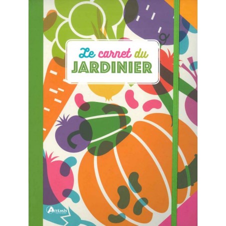 Le carnet du jardinier 