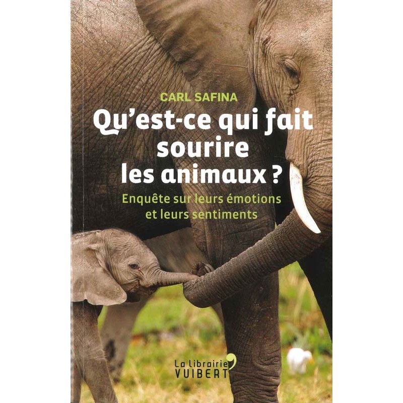 Qu’est-ce qui fait sourire les animaux ?