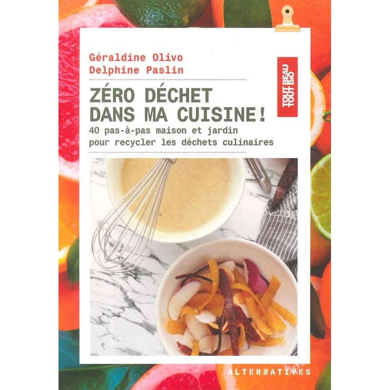 Zéro déchet dans ma cuisine !