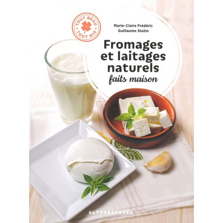 Fromages et laitages naturels faits maison