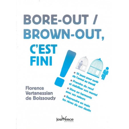 Bore-out/brown-out c’est fini !