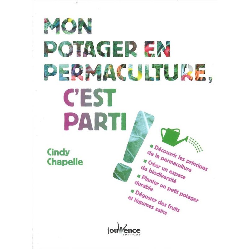 Mon Potager en permaculture, c’est parti !