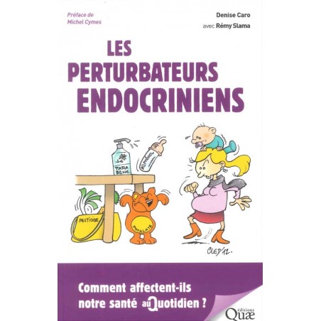 Les Perturbateurs endocriniens