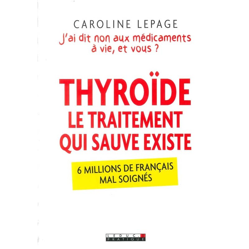 Thyroïde : le traitement qui sauve existe