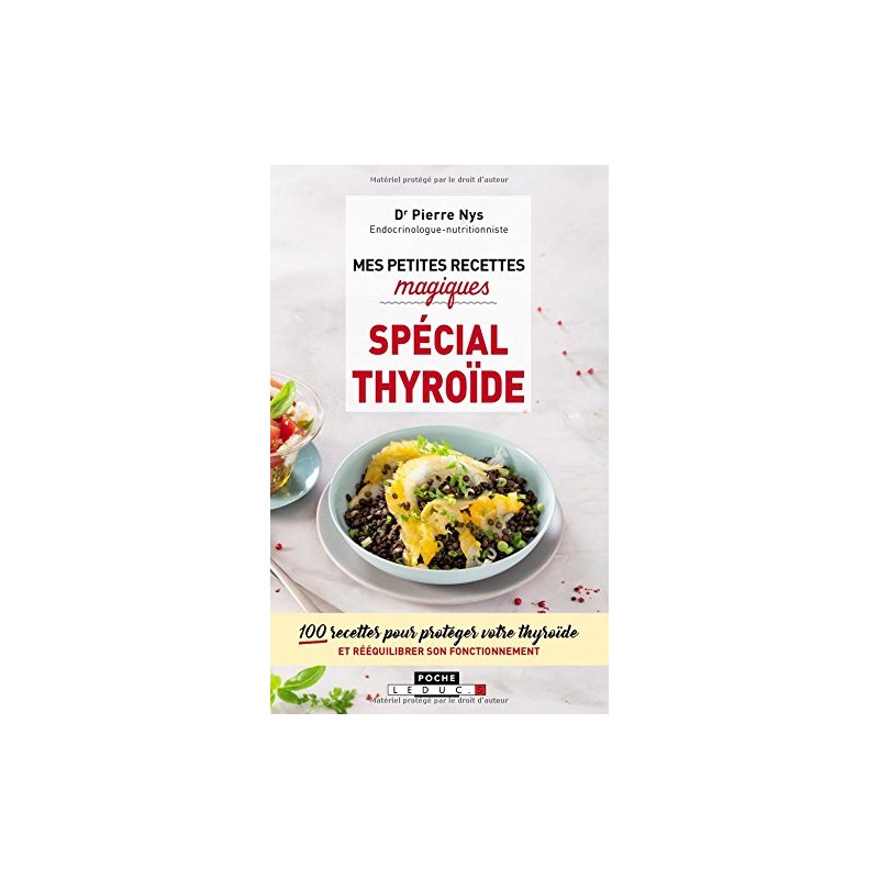 Mes Petites recettes magiques spécial thyroïde