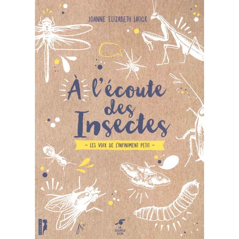 A l’écoute des insectes