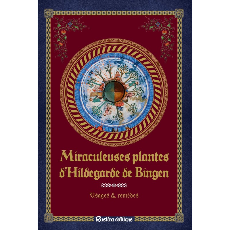 Miraculeuses plantes d’Hildegarde de Bingen