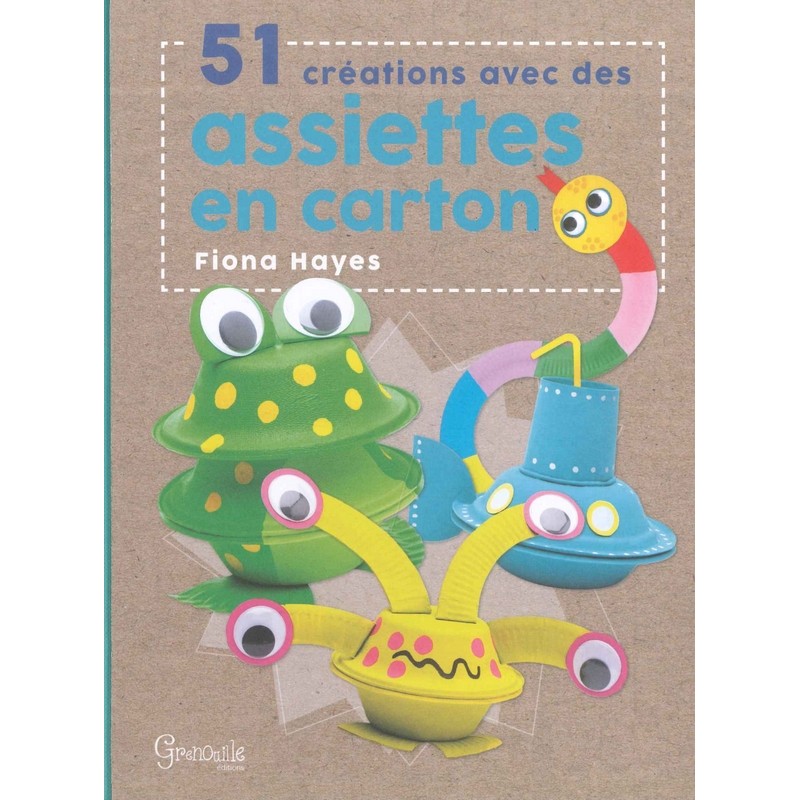 51 créations avec des assiettes en carton