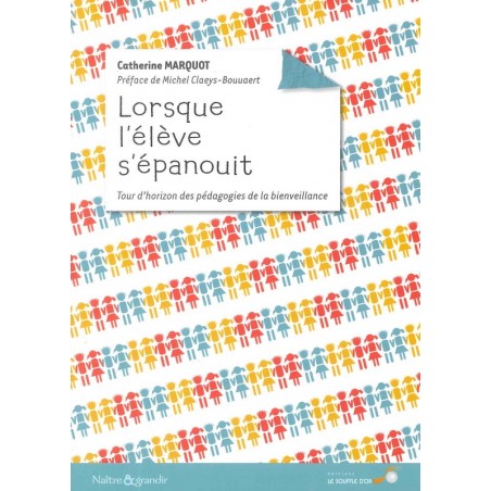 Lorsque l'élève s'épanouit
