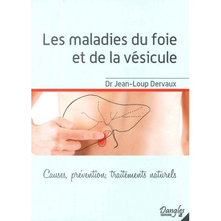 Maladie du foie et de la vésicule