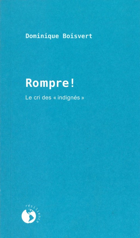 Rompre !